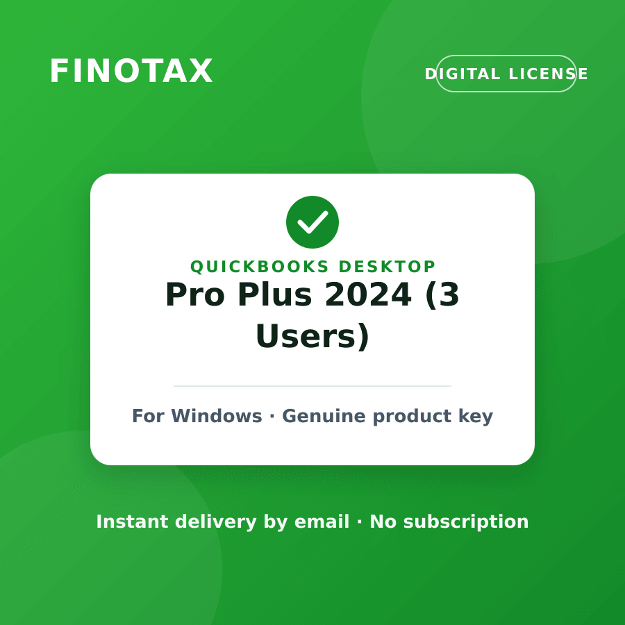 QuickBooks Desktop Pro Plus 2024 (3 Users) — digital license from FINOTAX